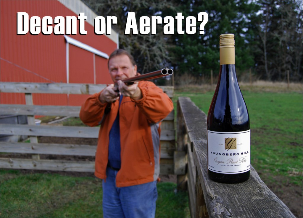 Decant or Aerate? That is the question 1